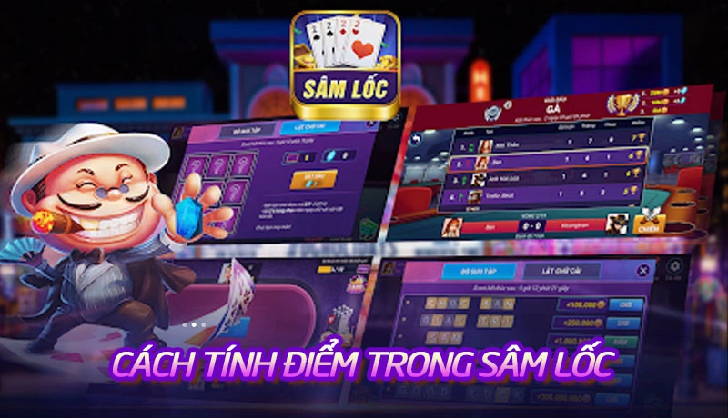 Cách tính điểm trong game bài sâm lốc